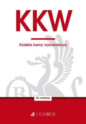 Kodeks karny wykonawczy. Autor: Opracowanie zbiorowe. SmakLiter.pl Okładka książki Kodeks karny wykonawczy