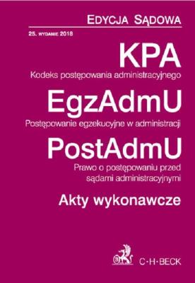 Okładka książki Kodeks postępowania administracyjnego. Postępowanie egzekucyjne w administracji. Prawo o postępowani