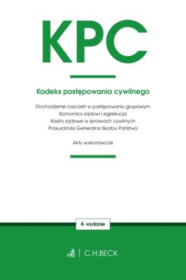 Kodeks postępowania cywilnego oraz ustawy towarzyszące. Autor: opracowanie redakcyjne. SmakLiter.pl Okładka książki Kodeks postępowania cywilnego oraz ustawy towarzyszące