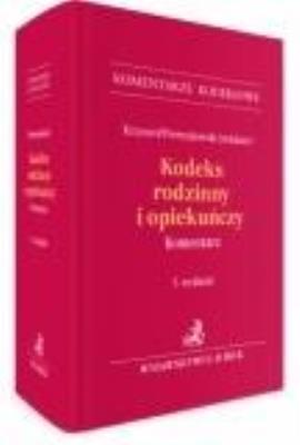 Okładka książki Kodeks rodzinny i opiekuńczy. Komentarz w.5