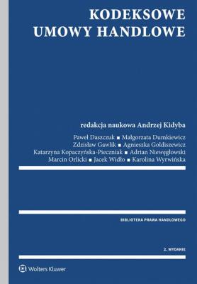 Kodeksowe umowy handlowe. Autor:   Praca zbiorowa. SmakLiter.pl Okładka książki Kodeksowe umowy handlowe
