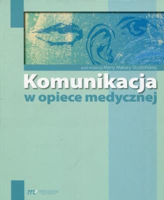 Okładka książki Komunikacja w opiece medycznej