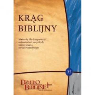 Krąg biblijny. Zeszyt spotkań 35 (z płytą CD). Autor: ks. Piotr Łabuda. SmakLiter.pl Okładka książki Krąg biblijny. Zeszyt spotkań 35 (z płytą CD)