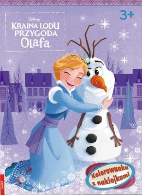 Okładka książki Kraina Lodu Przygoda Olafa Kolorowanka z naklejkami