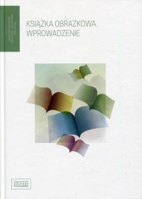 Książka obrazkowa Wprowadzenie. Autor: praca zbiorowa. SmakLiter.pl Okładka książki Książka obrazkowa Wprowadzenie