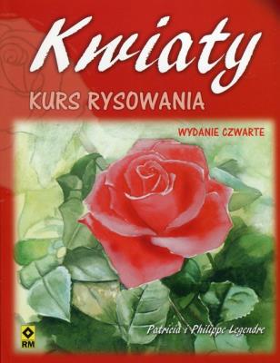 Okładka książki Kwiaty. Kurs rysowania w.2018
