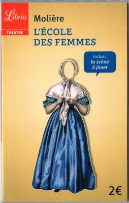 L'ecole des femmes (Szkoła żon). Autor: Moliere. SmakLiter.pl Okładka książki L'ecole des femmes (Szkoła żon)