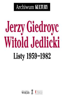 Listy 1959-1982. Autor: Witold Jedlicki. SmakLiter.pl Okładka książki Listy 1959-1982