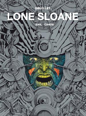 Okładka książki Lone Sloane - Gail, Chaos, tom 2