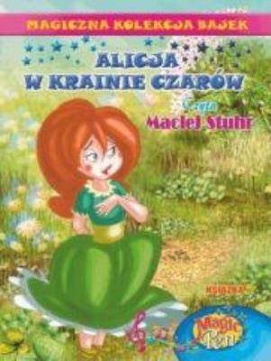 Okładka książki Magiczna Kolekcja Bajek T.20 Alicja w krainie..+CD