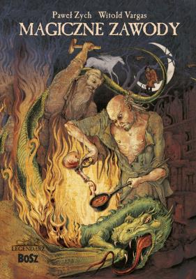 Magiczne zawody. Autor: Bartłomiej Grzegorz Sala;Witold Vargas;Paweł Zych. SmakLiter.pl Okładka książki Magiczne zawody