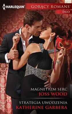 Okładka książki Magnetyzm serc Strategia uwodzenia