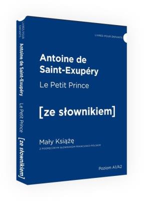 Mały Książę wersja francuska z podręcznym słownikiem. Autor: Antoine de Saint-Exupéry. SmakLiter.pl Okładka książki Mały Książę wersja francuska z podręcznym słownikiem