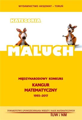 Matematyka z wesołym Kangurem. Maluch w.2017. Autor: praca zbiorowa. SmakLiter.pl Okładka książki Matematyka z wesołym Kangurem. Maluch w.2017