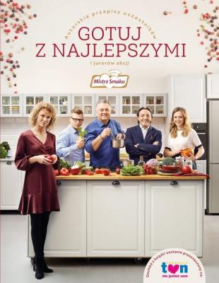 Mistrz smaku. Gotuj z najlepszymi. Autorskie przepisy uczestników i jurorów akcji. Autor: Robert Sowa. SmakLiter.pl Okładka książki Mistrz smaku. Gotuj z najlepszymi. Autorskie przepisy uczestników i jurorów akcji