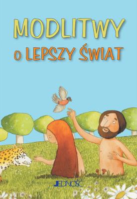 Okładka książki Modlitwy o lepszy świat
