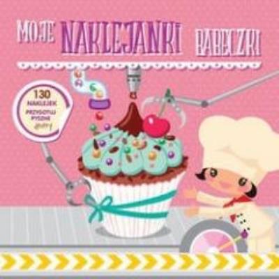 Okładka książki Moje naklejanki: Babeczki