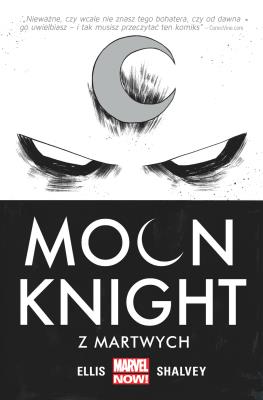 Okładka książki Moon Knight - Z martwych, tom 1