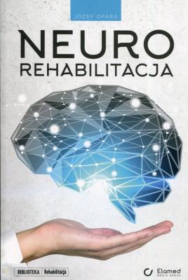 Okładka książki Neurorehabilitacja