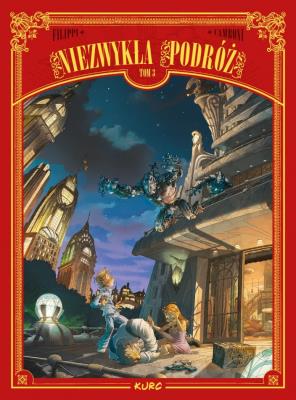 Okładka książki Niezwykła podróż. Tom 3