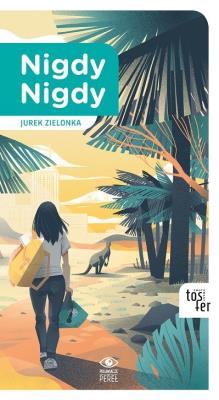 Nigdy nigdy. Autor: Zielonka Jurek. SmakLiter.pl Okładka książki Nigdy nigdy