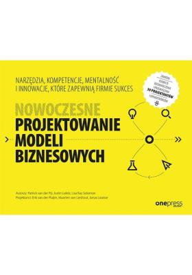 Okładka książki Nowoczesne projektowanie modeli biznesowych