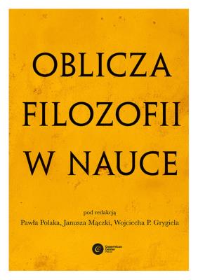 Okładka książki Oblicza filozofii w nauce