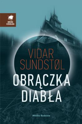 Obrączka diabła. Autor: Vidar Sundstøl. SmakLiter.pl Okładka książki Obrączka diabła