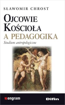 Okładka książki Ojcowie Kościoła a pedagogika