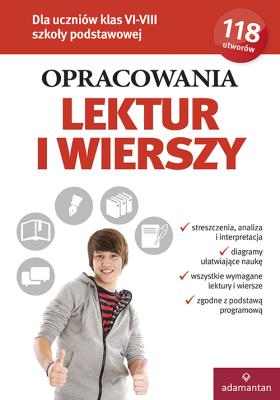 Opracowania lektur i wierszy kl. VI-VIII SP 2018. Autor: Opracowanie zbiorowe. SmakLiter.pl Okładka książki Opracowania lektur i wierszy kl. VI-VIII SP 2018