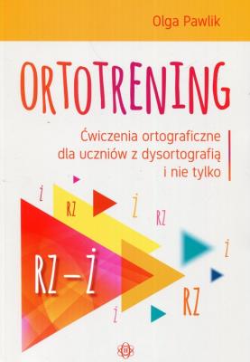 Ortotrening Rz-Ż. Autor: Pawlik Olga. SmakLiter.pl Okładka książki Ortotrening Rz-Ż