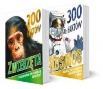 Okładka książki Pakiet 300 faktów: Kosmos / Zwierzęta