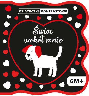Okładka książki PIANKI KONTRASTOWE Świat wokół mnie 6M+