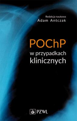 POCHP w przypadkach klinicznych. Autor: Adam Antczak. SmakLiter.pl Okładka książki POCHP w przypadkach klinicznych