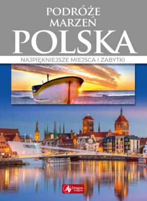 Okładka książki Podróże marzeń. Polska