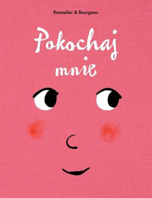 Pokochaj mnie. Autor: Vincent Bourgeau & Cedric Ramadier. SmakLiter.pl Okładka książki Pokochaj mnie