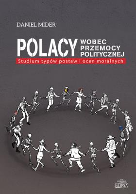 Okładka książki Polacy wobec przemocy politycznej