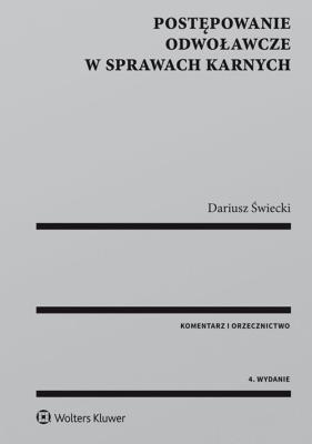 Okładka książki Postępowanie odwoławcze w sprawach karnych