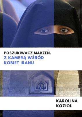 Poszukiwacz marzeń. Autor: Kozioł Karolina. SmakLiter.pl Okładka książki Poszukiwacz marzeń