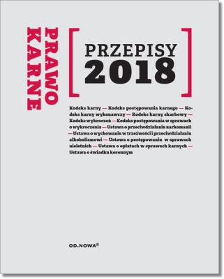 Prawo karne Przepisy 2018. Autor: Lech Krzyżanowski. SmakLiter.pl Okładka książki Prawo karne Przepisy 2018