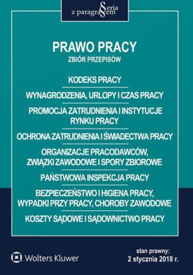 Prawo pracy Zbiór przepisów. Autor: praca zbiorowa. SmakLiter.pl Okładka książki Prawo pracy Zbiór przepisów