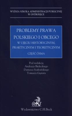 Opakowanie Problemy prawa polskiego i obcego w ujęciu historycznym, praktycznym i teoretycznym