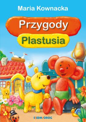 Przygody Plastusia. Autor: Kownacka Maria. SmakLiter.pl Okładka książki Przygody Plastusia