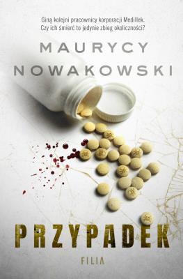 Przypadek. Autor: Nowakowski Maurycy. SmakLiter.pl Okładka książki Przypadek
