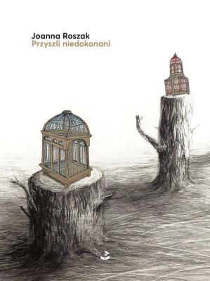 Przyszli niedokonani. Autor: Paweł Cieliczko Joanna Roszak. SmakLiter.pl Okładka książki Przyszli niedokonani