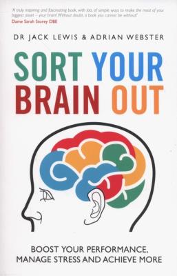 Sort Your Brain Out. Autor: Lewis Jack, Webster Adrian. SmakLiter.pl Okładka książki Sort Your Brain Out