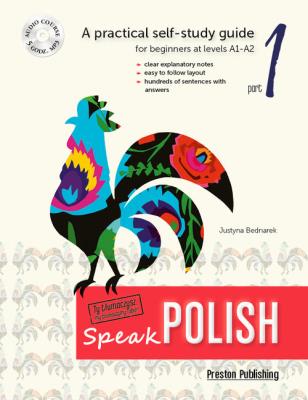 Okładka książki Speak Polish A practical self-study guide + CD (mp3)