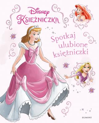 Okładka książki Spotkaj ulubione księżniczki