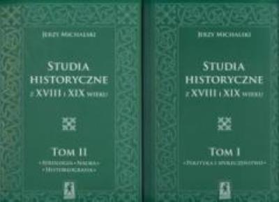 Okładka książki Studia historyczne z XVIII i XIX wieku Tom 1 - 2