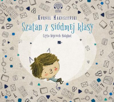 Szatan z siódmej klasy - Audiobook. Autor: Kornel Makuszyński. SmakLiter.pl Okładka książki Szatan z siódmej klasy - Audiobook